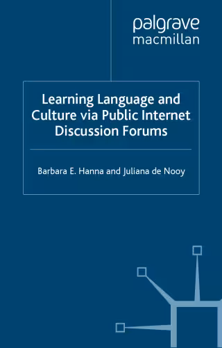 خرید و دانلود نسخه کامل کتاب Learning Language and Culture Via Public Internet Discussion Forums