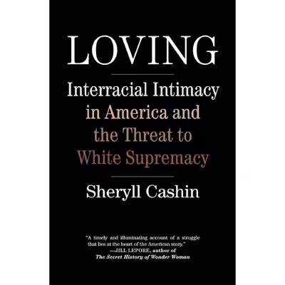 کتاب Loving اثر Sheryll Cashin انتشارات Beacon Press