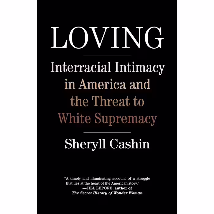 کتاب Loving اثر Sheryll Cashin انتشارات Beacon Press