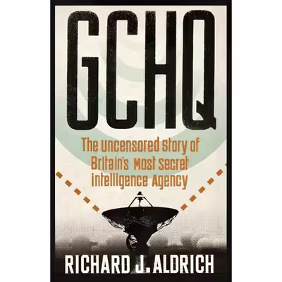 کتاب GCHQ اثر Richard J. Aldrich انتشارات Harper Press