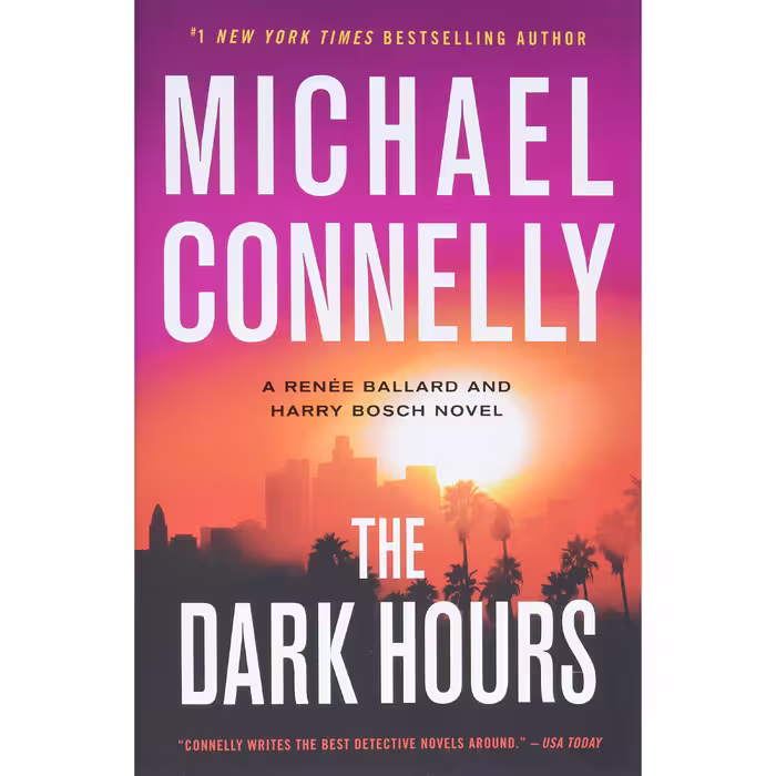 کتاب The Dark Hours اثر Michael Connelly انتشارات Little Brown and Company