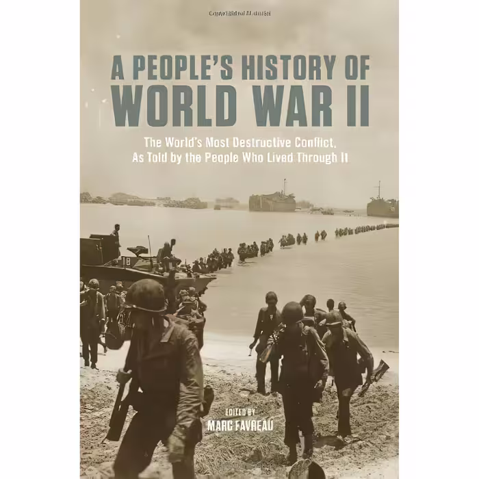 کتاب A People,s History of World War II اثر Marc Favreau انتشارات The New Press