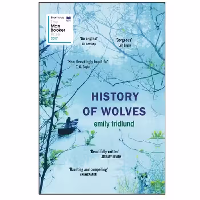 کتاب History of Wolves اثر Emily Fridlund