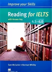 Improve Your Skills Reading for IELTS 4.5-6.0