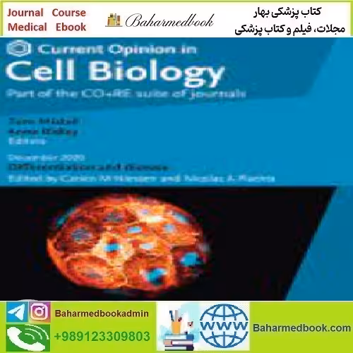 Current Opinion in Cell Biology Volume 62 to 67 2020 T