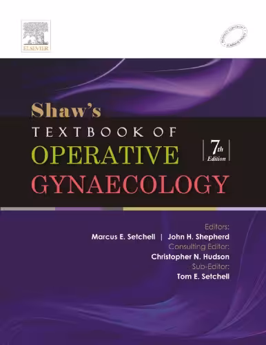 خرید و دانلود نسخه کامل کتاب Shaw’s Textbook of Operative Gynaecology. 7e