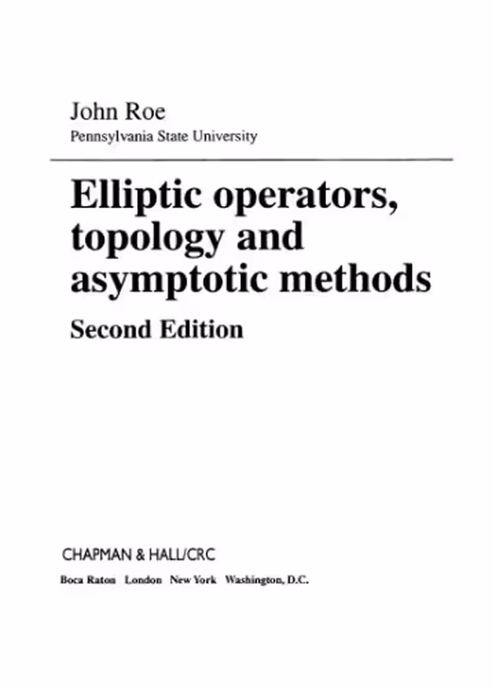 خرید و دانلود نسخه کامل کتاب Elliptic operators, topology and asymptotic methods