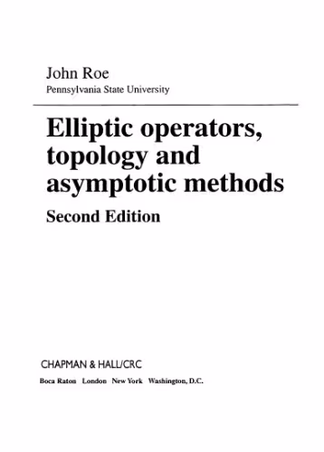 خرید و دانلود نسخه کامل کتاب Elliptic operators, topology and asymptotic methods