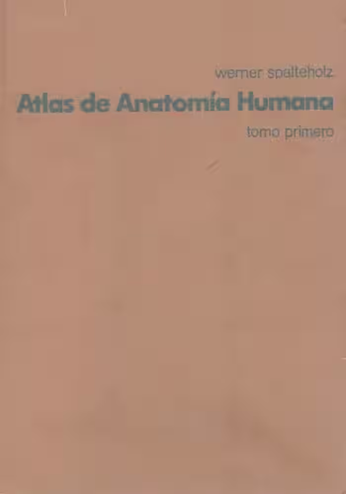 خرید و دانلود نسخه کامل کتاب Atlas de anatomía humana. Vol. 1: Huesos, articulaciones y ligamentos