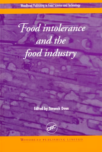 خرید و دانلود نسخه کامل کتاب Food Intolerance and the Food Industry (Woodhead Publishing in Food Science and Technology)