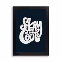 تابلو تایپوگرافی طرح stay cool کد PF-15103