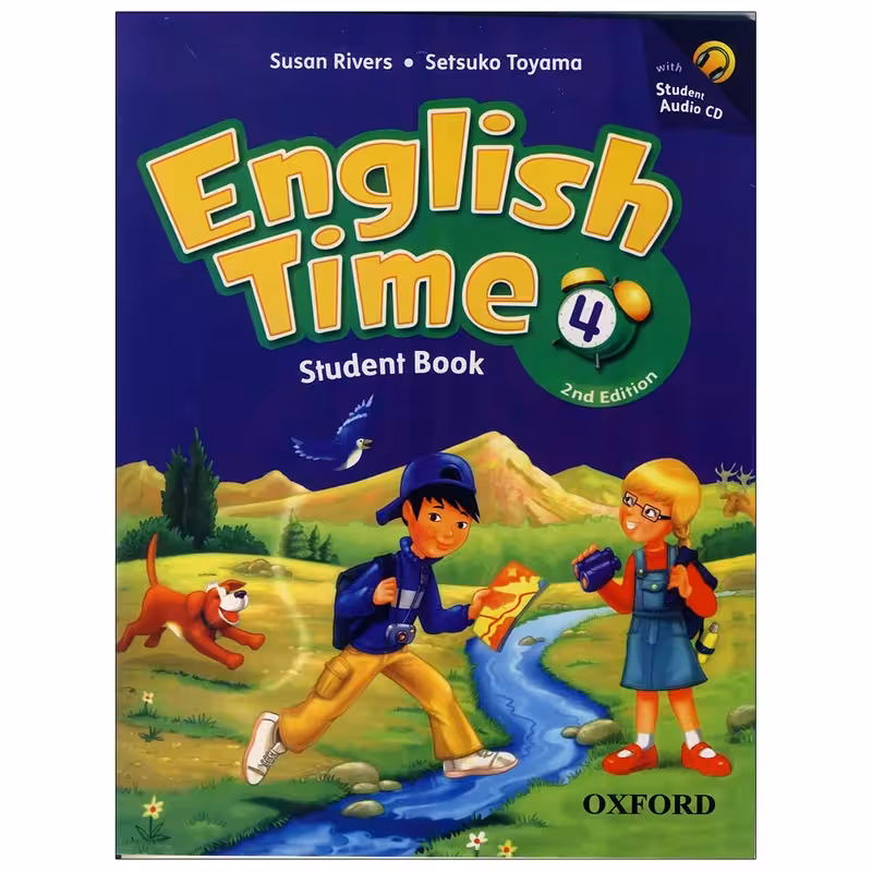 کتاب English Time 4 اثر Susan River & Setsoko Toyama انتشارات اکسفورد