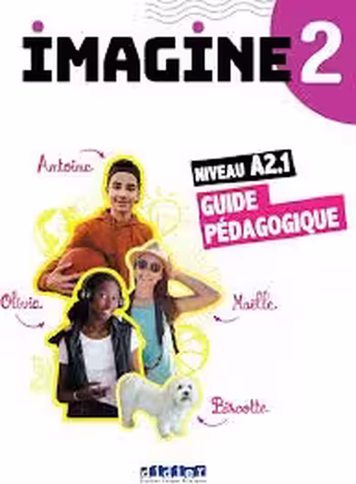 کتاب معلم فرانسوی Imagine 2 Niv A2 1 Guide pedagogique