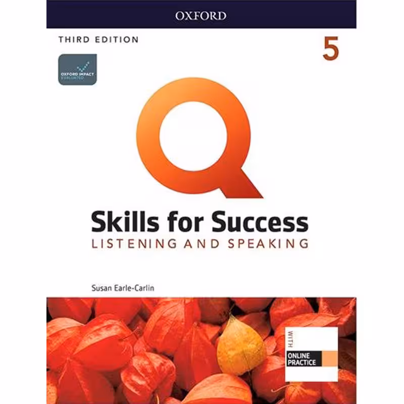 Q Skills for Success Listening and Speaking 5 Third Edition