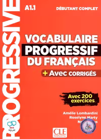 کتاب واژگان فرانسوی وکبیولر پروگرسیو Vocabulaire progressif du francais debutant complet A1.1