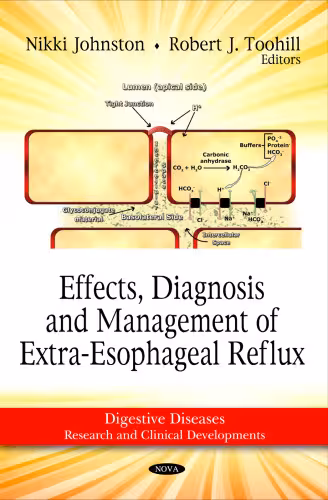 خرید و دانلود نسخه کامل کتاب Effects, diagnosis and management of extra-esophageal reflux