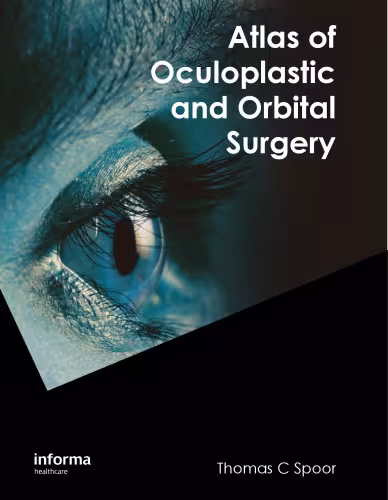 خرید و دانلود نسخه کامل کتاب Atlas of Oculoplastic and Orbital Surgery