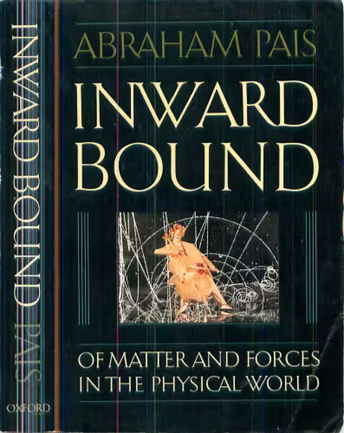 خرید و دانلود نسخه کامل کتاب Inward Bound: Of Matter and Forces in the Physical World