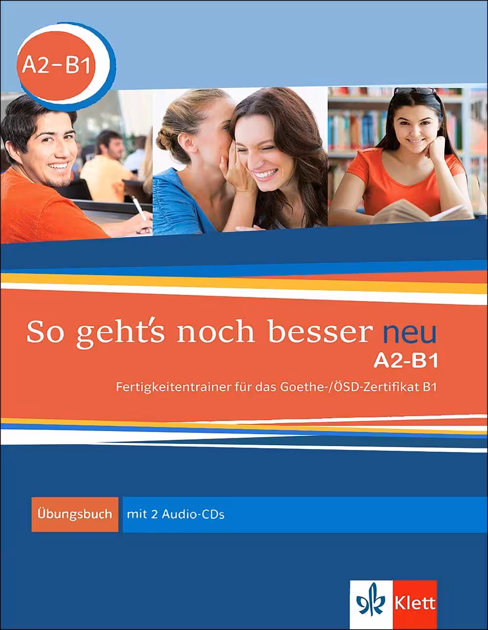 زو گتس نوخ بسر A2-B1 | کتاب آلمانی So gehts noch besser neu A2-B1