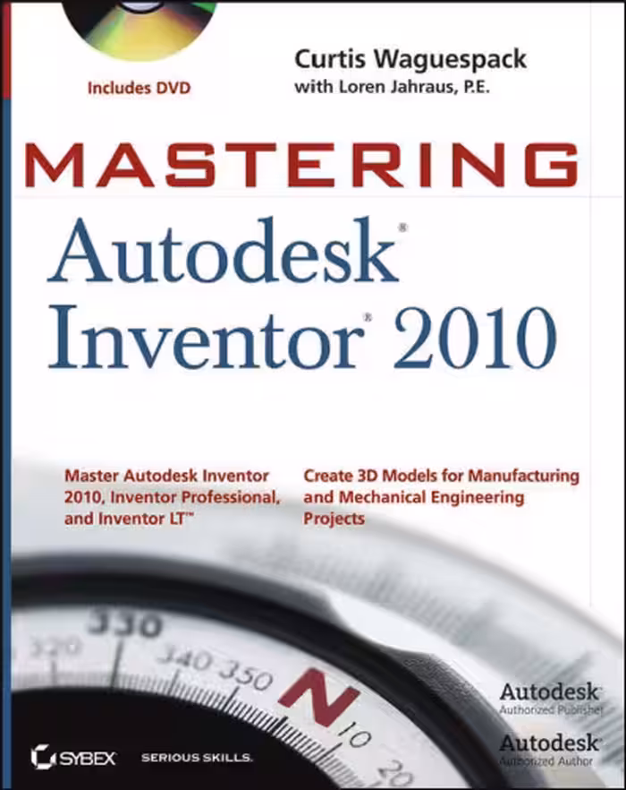 خرید و دانلود نسخه کامل کتاب Mastering Autodesk Inventor 2010