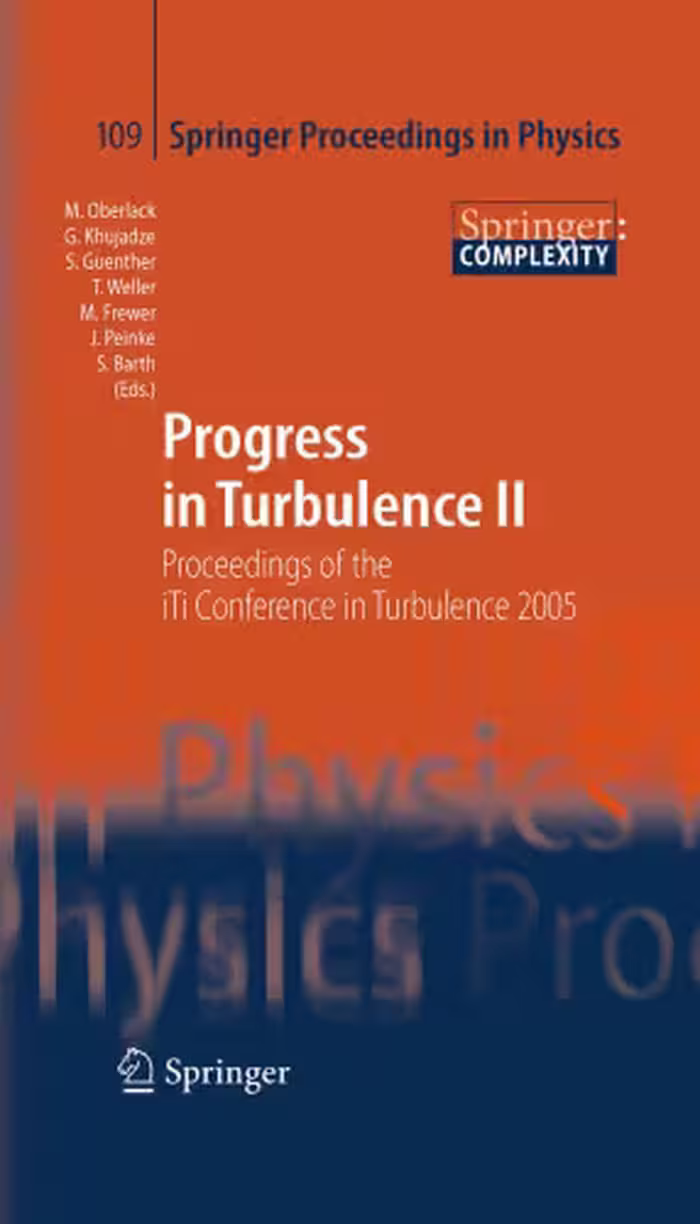 خرید و دانلود نسخه کامل کتاب Progress in Turbulence II: Proceedings of the iTi Conference in Turbulence 2005 (Springer Proceedings in Physics)