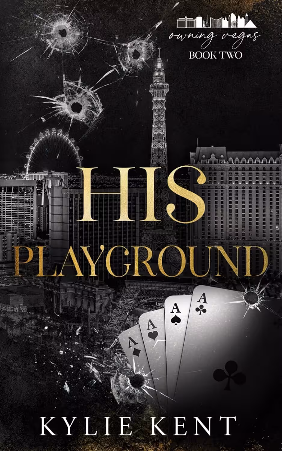 His Playground (Owning Vegas Book 2) زمین بازی او (متن کامل بدون حذفیات)