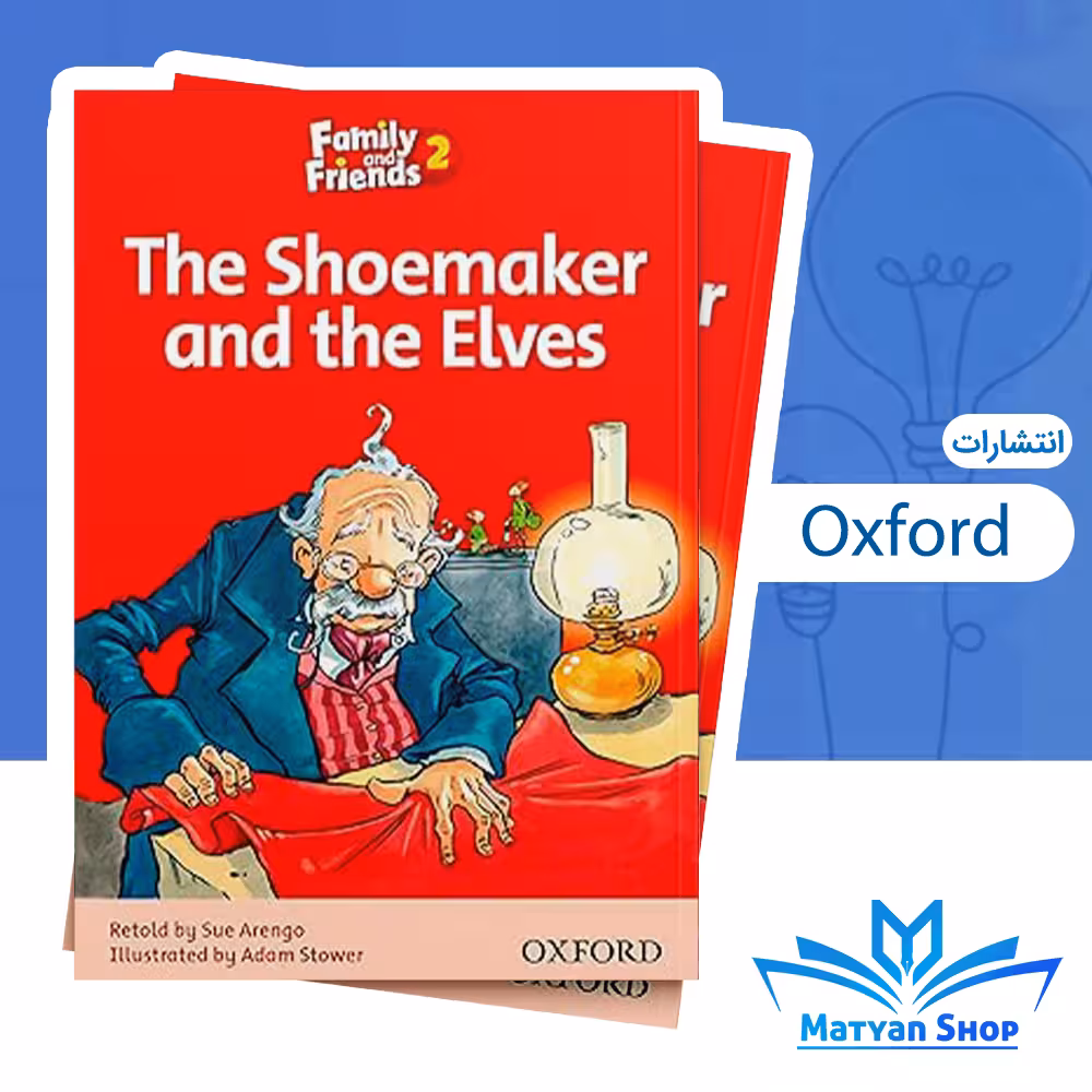 کتاب Family and Friends Readers 2 The Shoemaker and the Elves