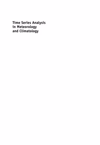خرید و دانلود نسخه کامل کتاب Time Series Analysis in Meteorology and Climatology: An Introduction