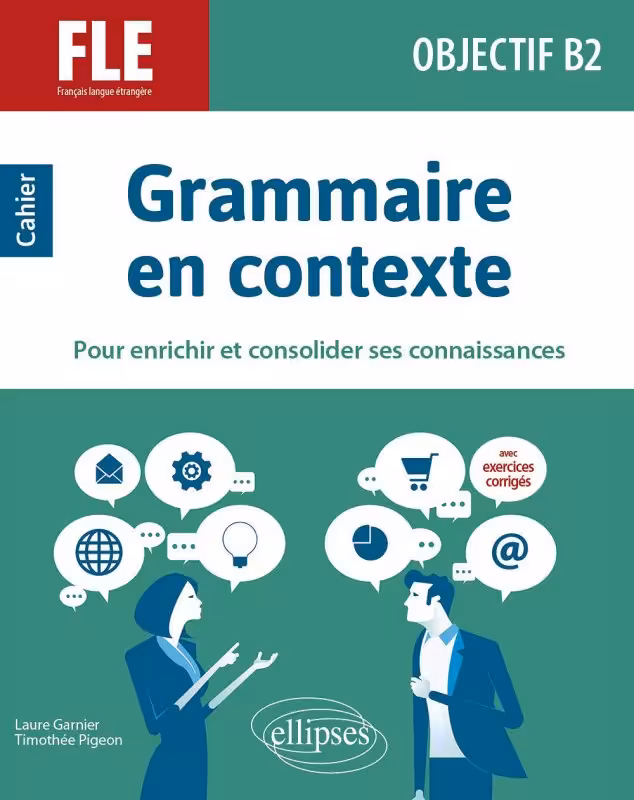 کتاب فرانسه گرامر ان کانتکست Grammaire en contexte Objectif B2