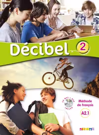 دانلود کتاب Decibel 2 niv.A2.1 - Livre   Cahier   CD mp3   DVD