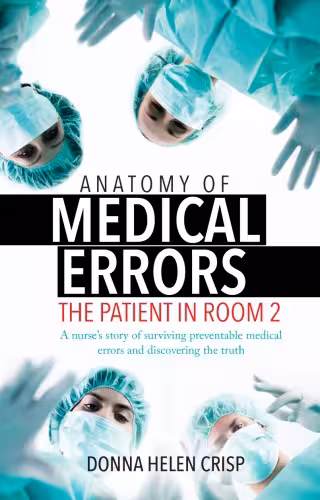 خرید و دانلود نسخه کامل کتاب Anatomy of Medical Errors, The Patient in Room 2