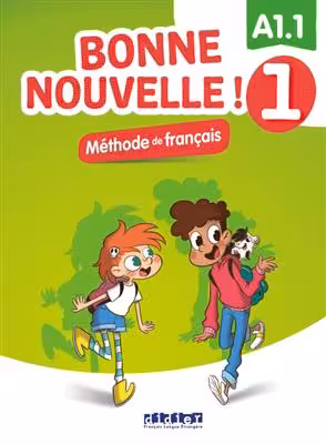 دانلود کتاب Bonne nouvelle ! 1 – Livre   Cahier   MP3