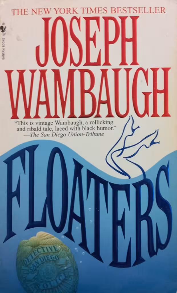 Floaters | Joseph Wambaugh