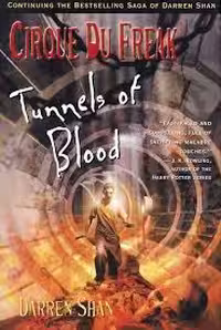 کتاب Tunnels of Blood (Cirque du Freak Book 3)