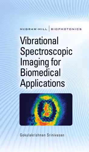 خرید و دانلود نسخه کامل کتاب Vibrational Spectroscopic Imaging for Biomedical Applications