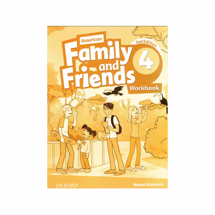 کتاب Family And Friends 4 Second Edition اثر Naomi Simmons انتشارات الوندپویان