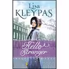 کتاب Hello Stranger اثر Lisa Kleypas انتشارات Piatkus Books