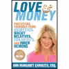 کتاب Love &amp; Money اثر Ann-Margaret Carrozza and Dr. Phil McGraw انتشارات Allworth