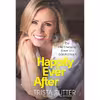 کتاب Happily Ever After اثر Trista Sutter انتشارات Da Capo Lifelong Books