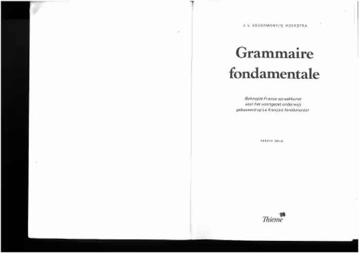 خرید و دانلود نسخه کامل کتاب Grammaire fondamentale - Beknopte Franse sprakkunst voor het voortgezet onderwijs