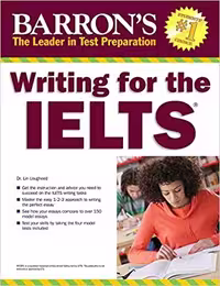 Writing for IELTS Barron's