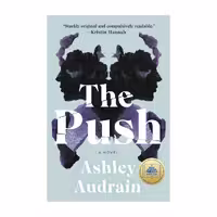 The Push – Ashley Audrain
