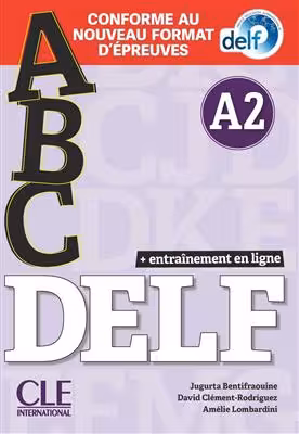 دانلود کتاب ABC DELF A2   MP3 - Conforme au nouveau format d'épreuves