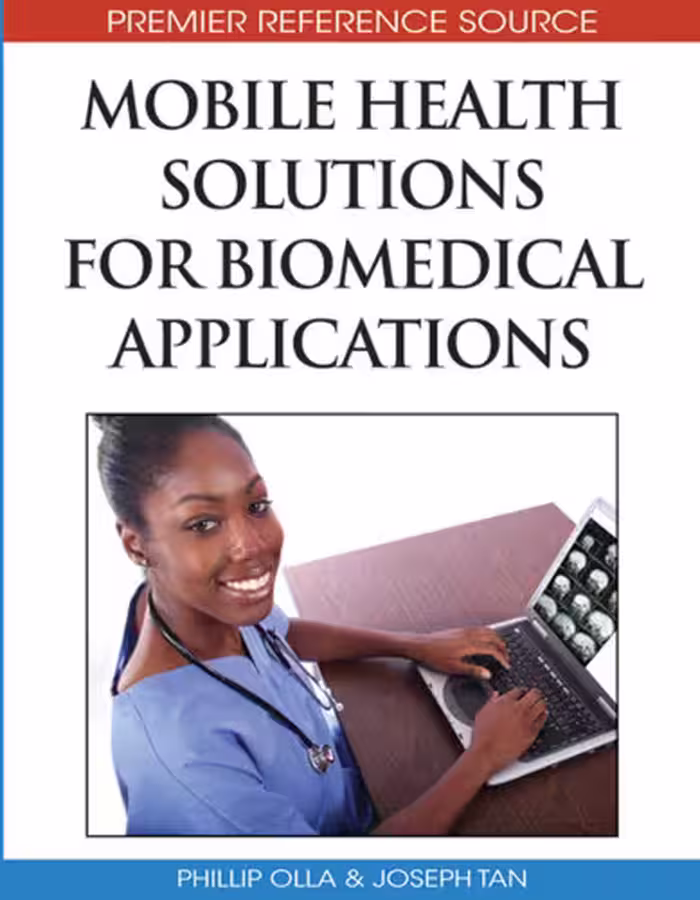 خرید و دانلود نسخه کامل کتاب Mobile Health Solutions for Biomedical Applications