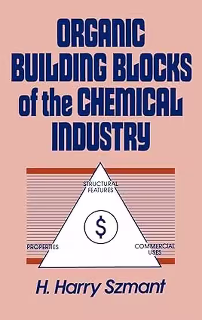 خرید و دانلود نسخه کامل کتاب Organic Building Blocks of the Chemical Industry - Pdf
