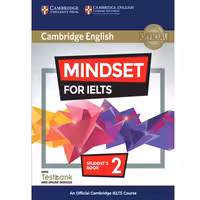 کتاب Cambridge English Mindset For IELTS 2 اثر جمعی از نویسندگان انتشارات هدف نوین