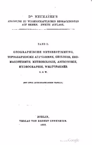 خرید و دانلود نسخه کامل کتاب Dr. Neumayer's Anleitung zu wissenschaftlichen Beobachtungen auf Reisen
