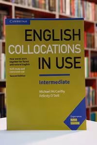 English Collocations in use intermediate 2nd