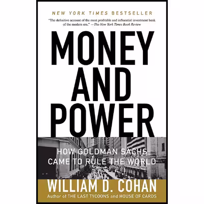 کتاب Money and Power اثر William D. Cohan انتشارات Anchor