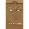 کتاب The Age of Reason اثر Thomas Paine and Thomas Paine انتشارات تازه‌ها